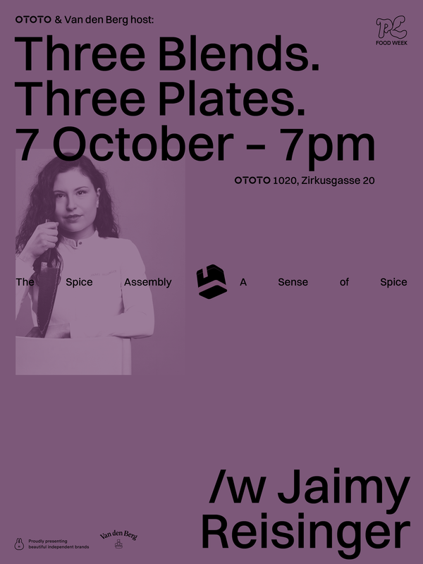 Three Blends. Three Plates – Release Dinner bei OTOTO, 1020 /w Chef-Patissière Jaimy Reisinger