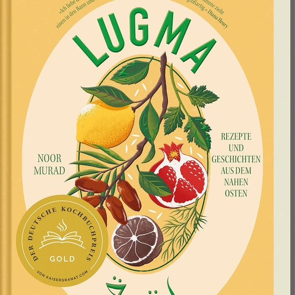 Lugma Kochbuch von Noor Murad mit Rezepten aus Bahrain und dem Nahen Osten